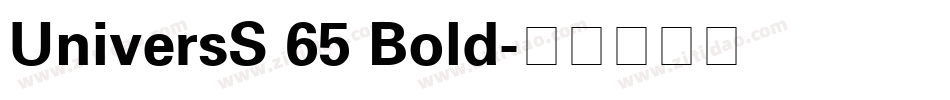 UniversS 65 Bold字体转换